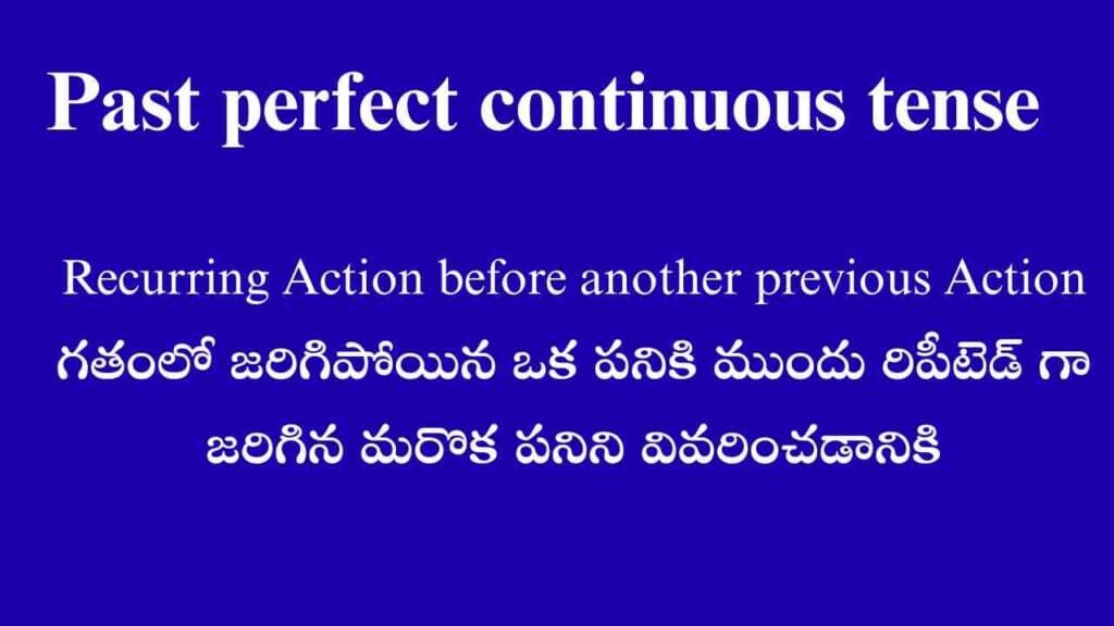 Recurring Action before another previous Action  